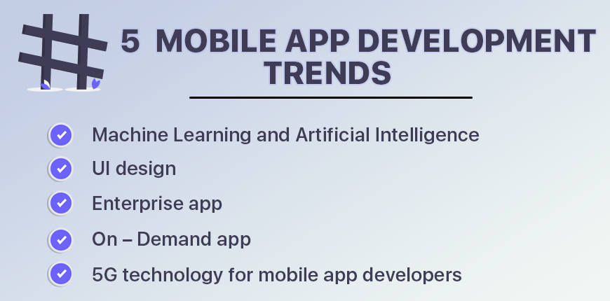 5 mobile app development trends